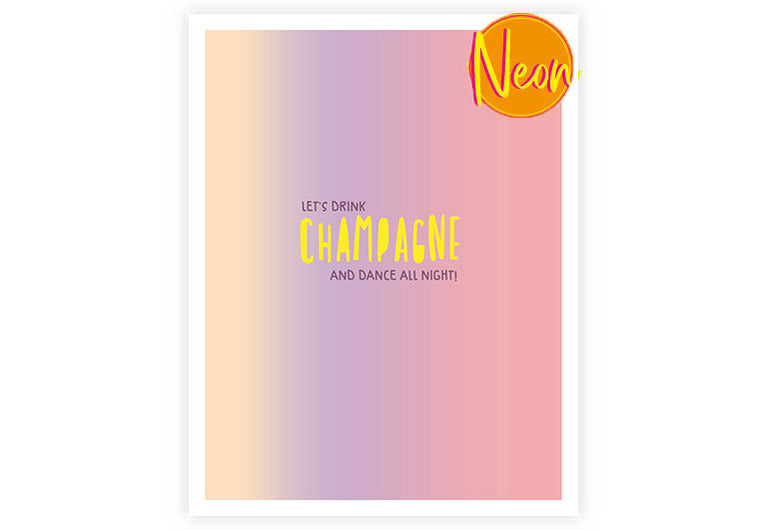 Let's drink Champagne | AuriCard | Neon Postkarte | Geburtstag