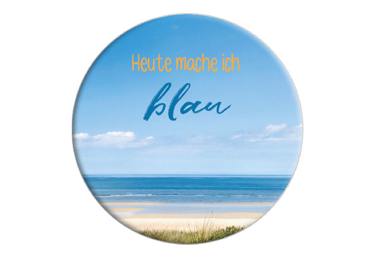 Blau machen | Fotomagnet rund