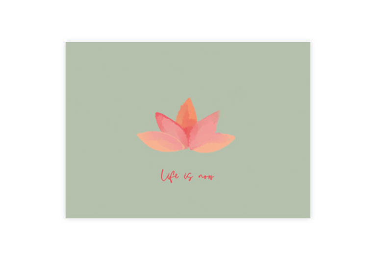 Life is now | Achtsamkeit | Motivation | Pappkarte