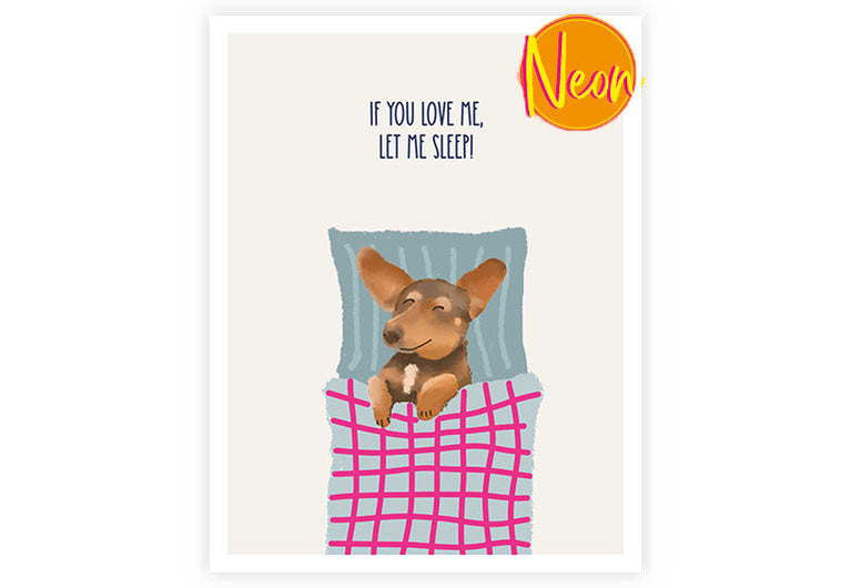 Let me sleep | AuriCard | Neon Postkarte | Humor